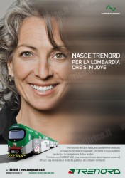 Uno dei manifesti della campagna pubblicitaria di TRENORD presentata oggi 20 maggio 2011. (copyright TRENORD / tuttoTreno)
