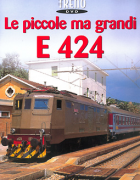 E 424 Le piccole ma grandi Locomotive