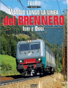 Viaggio lungo la linea del Brennero