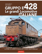 Gruppo E428 - Le grandi locomotive italiane