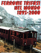 Ferrovie Trifasi nel mondo 1895-2000