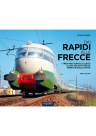 Dai Rapidi alle Frecce
