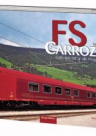FS CARROZZE dalle tipo UIC Y alle Progetto 901 