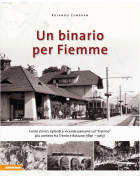 Un binario per Fiemme 