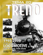 TTTema 20 - 1905-2005 Cento anni di LOCOMOTIVE a vapore FS
