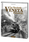 La Società Veneta Ferrovie