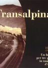 Transalpina 100 anni