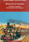 Muoversi in Toscana