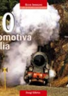 740 Locomotive d'Italia (volume di lusso)
